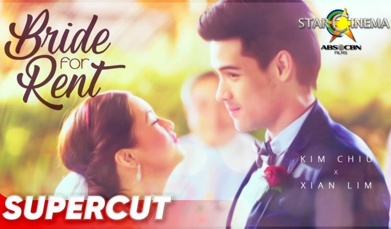BRIDE FOR RENT: Supercut | Kim Chiu, Xian Lim BRIDE FOR RENT: Supercut | Kim Chiu, Xian Lim