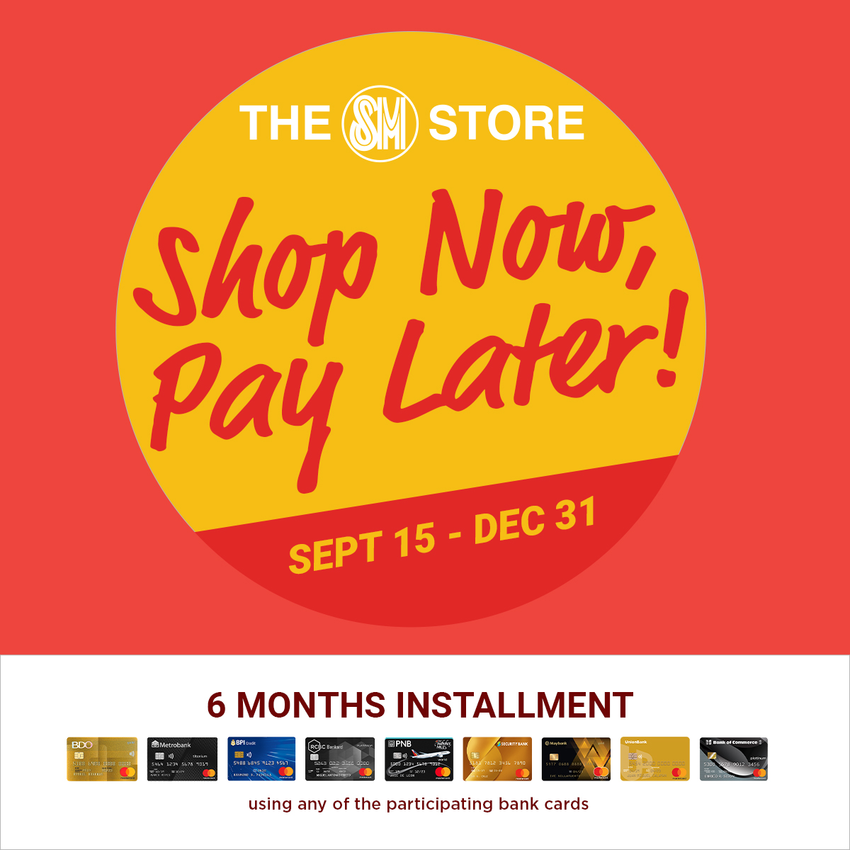 The SM Store Shop Now, Pay Later